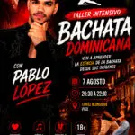 Taller Intensivo de Bachata Dominicana con Pablo López - 7 de agosto - Galidancia Tomás Alonso 88
